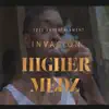 Invasion & tzee_ent - Higher Medz - Single